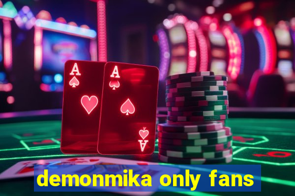 demonmika only fans